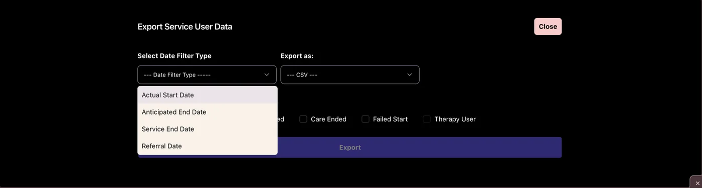 Date Filter Type menu open with Actual Start Date, Anticipated End Date, Service End Date and Referral Date