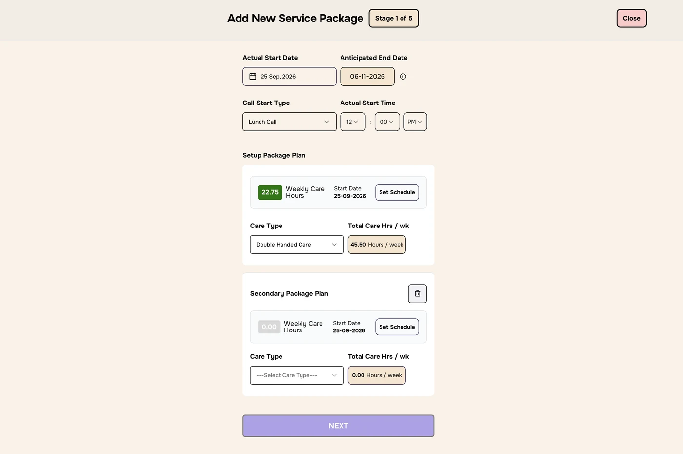 Stage 1 with a Secondary Package Plan at 0.00 hours and no care type, a bin icon, and a greyed-out NEXT button