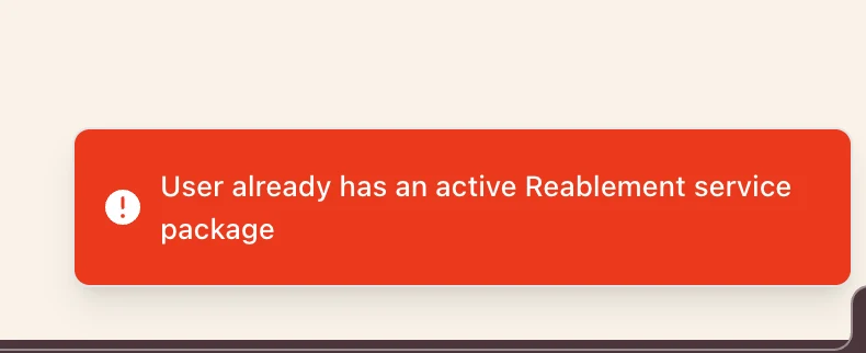 Red error message: User already has an active Reablement service package