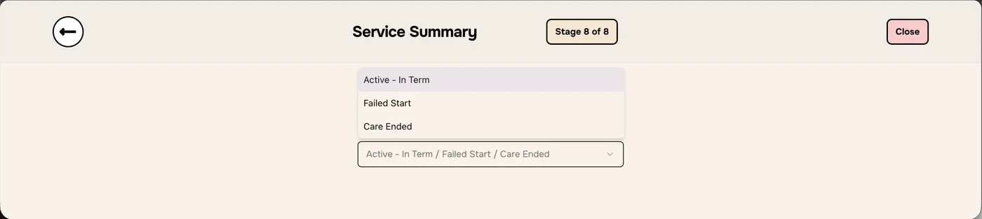 Select Service Type menu open with Active - In Term, Failed Start and Care Ended