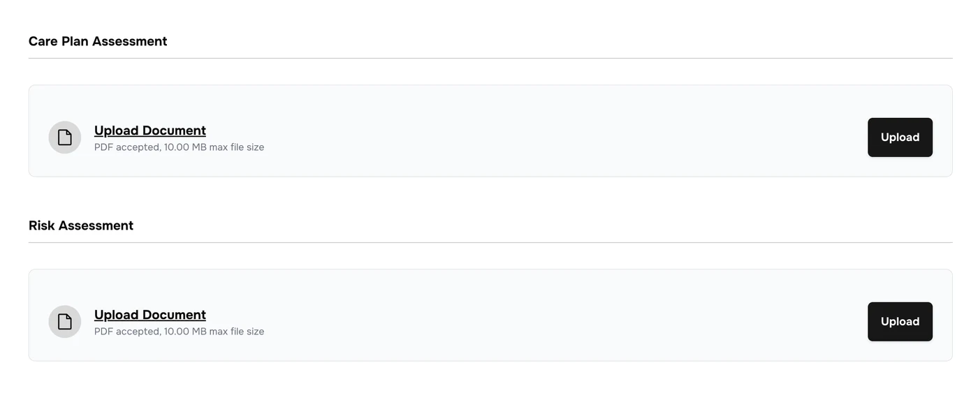 Care Plan Assessment and Risk Assessment sections, each with Upload Document and an Upload button