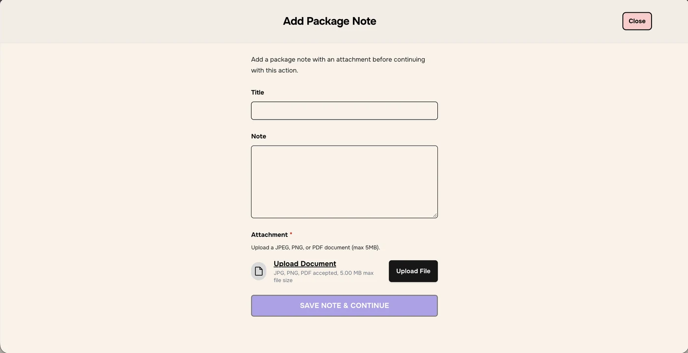 Add Package Note window with Title, Note, a required Attachment and a greyed-out SAVE NOTE & CONTINUE button