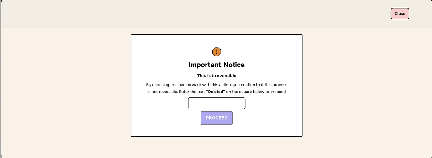 Important Notice: This is irreversible. Enter the text Deleted to proceed, with a greyed-out PROCEED button