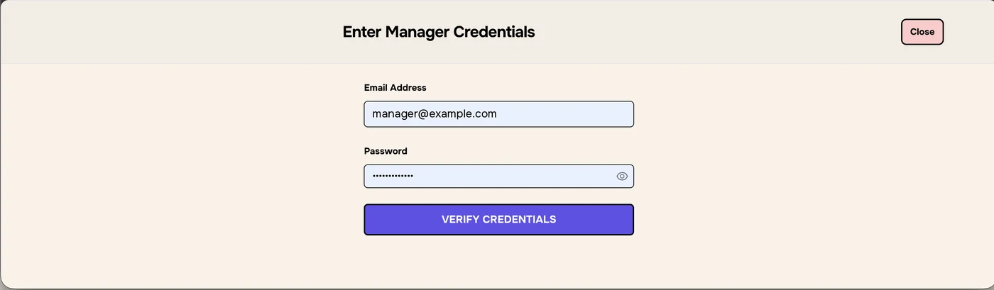 Enter Manager Credentials with Email Address, Password and VERIFY CREDENTIALS
