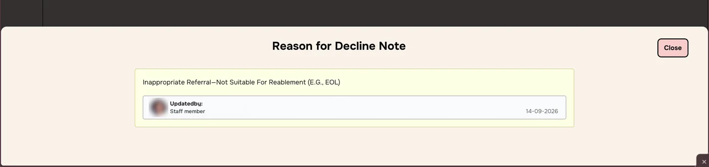 Reason for Decline Note window showing the reason, who updated it and the date