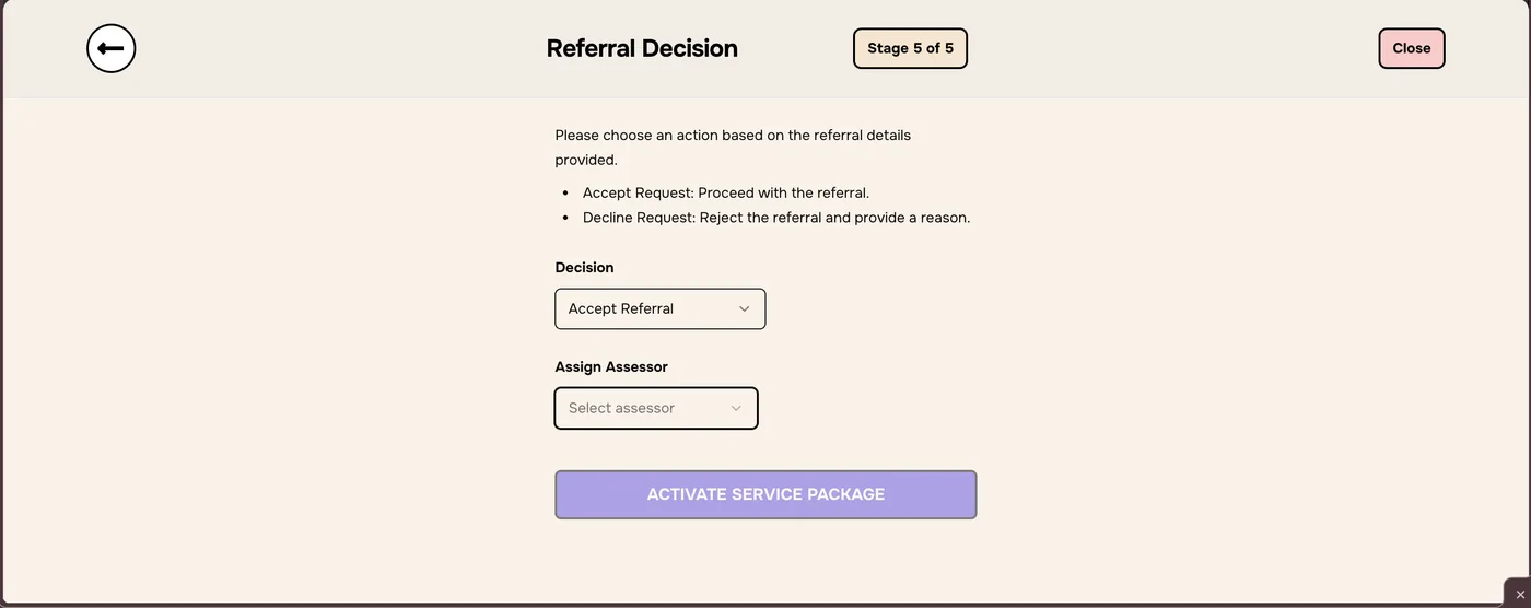 Accept Referral chosen, Assign Assessor empty and Activate Service Package greyed out