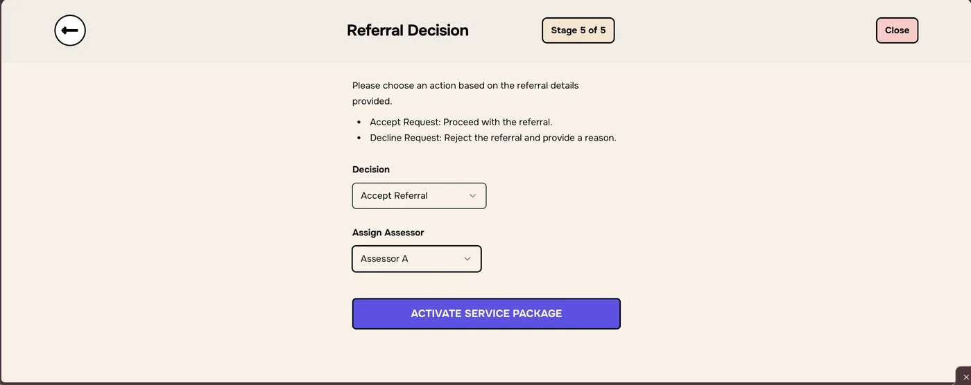 Accept Referral chosen with an assessor selected and Activate Service Package available