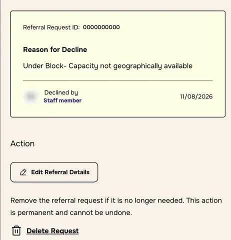 Declined referral panel with Reason for Decline and Declined by, then an Action section with Edit Referral Details and Delete Request